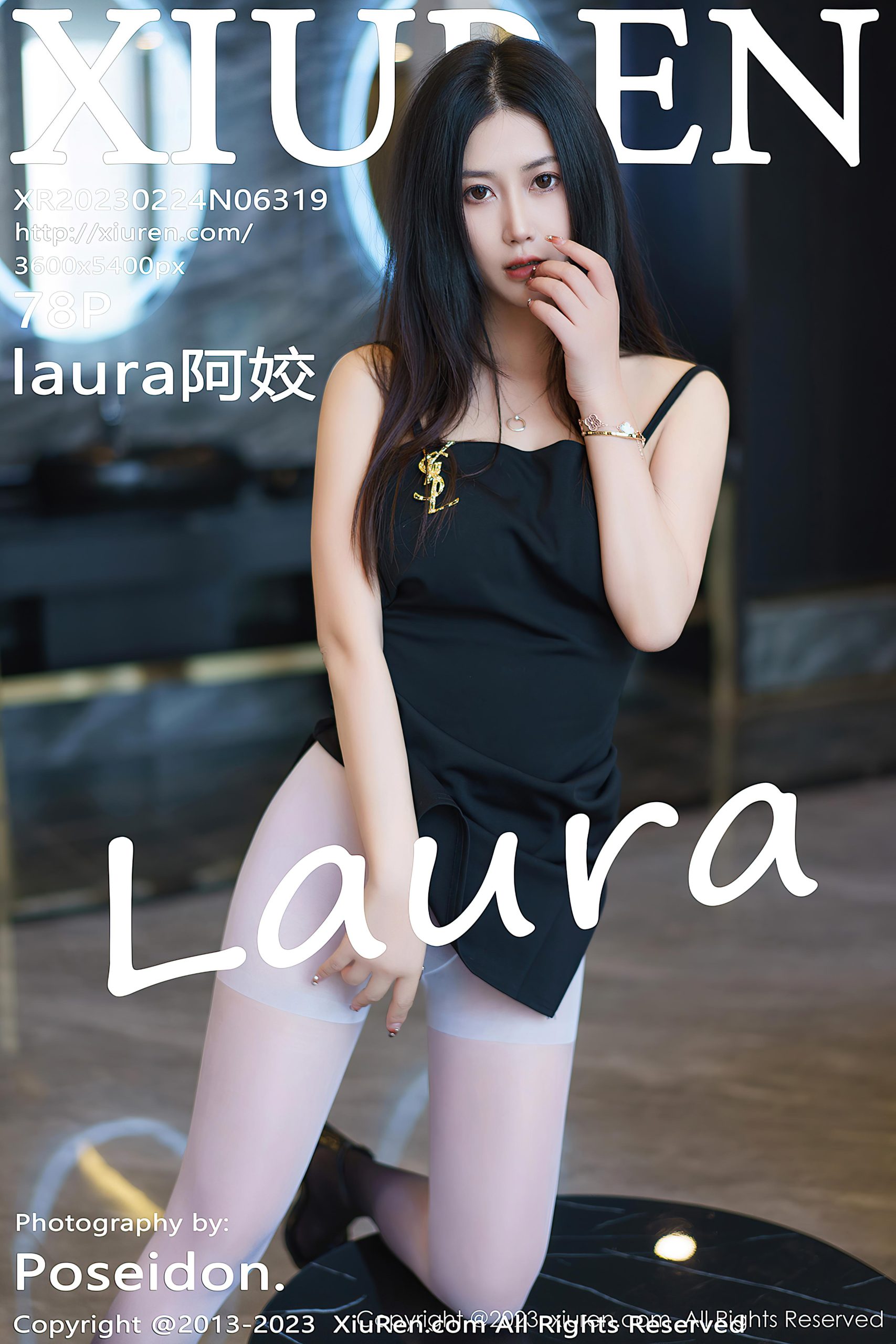 [XiuRen秀人网]2023.02.24 VOL.6319 laura阿姣 黑色吊带连衣裙加白色丝袜美腿性感私房写真集-秀人网官方网站